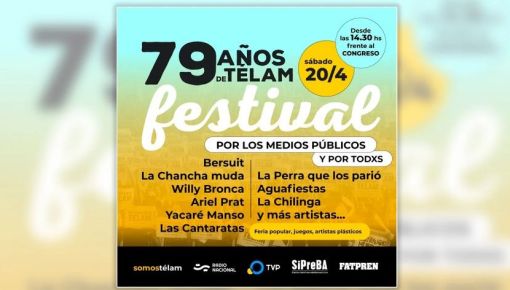 Festival por los medios públicos y los 79 años de Télam